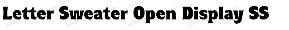 Letter Sweater Open Display SSi Bold字体转换